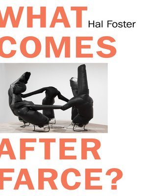 cover image of What Comes After Farce?